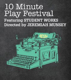 10 Minute Play Festival